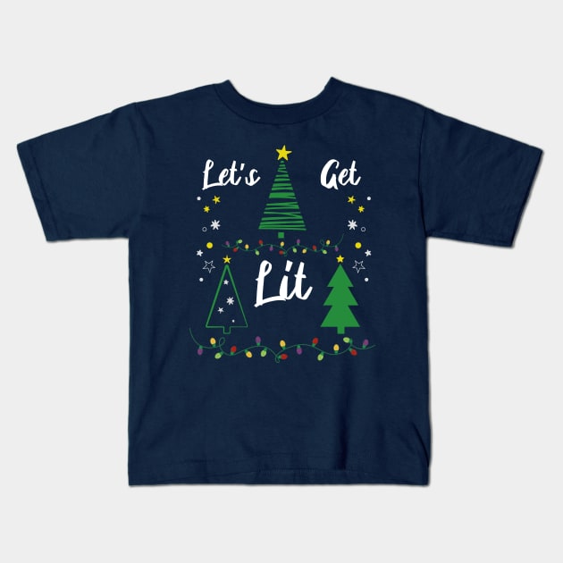 Let's Get Lit Funny Christmas Drinking Kids T-Shirt by MasliankaStepan